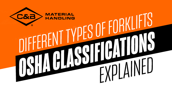 Forklift Classifications